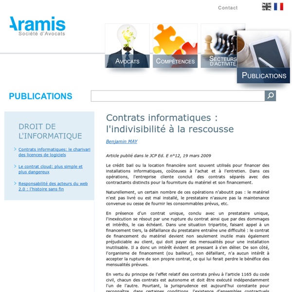 Contrats informatiques : l'indivisibilité à la rescousse - Aramis Law