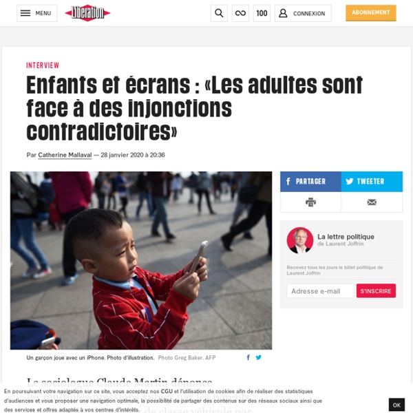 Enfants et écrans : «Les adultes sont face à des injonctions contradictoires»