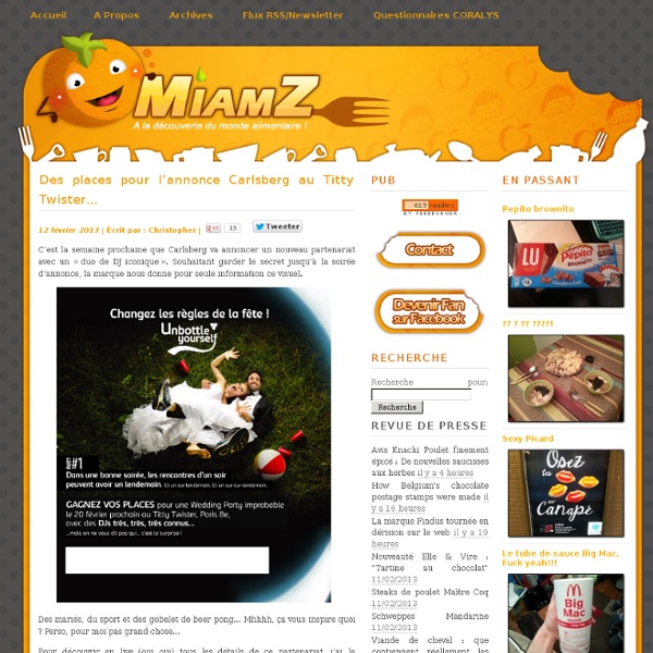 MiamZ - Le blog des innovations et nouveautés du monde alimentaire!