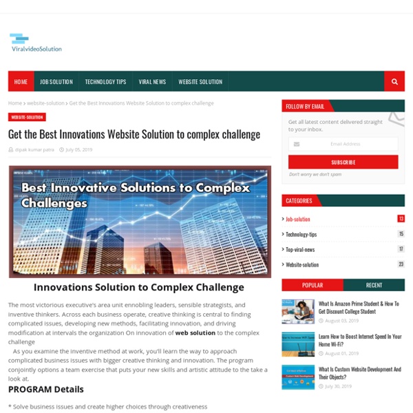 Get the Best Innovations Website Solution to complex challenge
