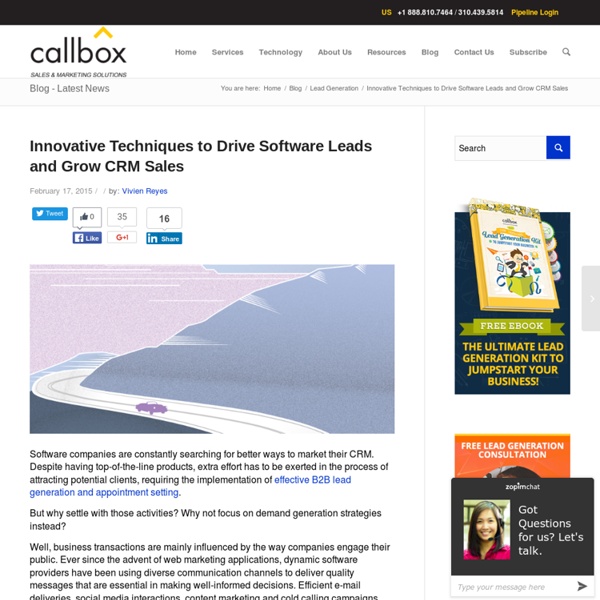Innovative Techniques to Drive Software Leads and Grow CRM Sales
