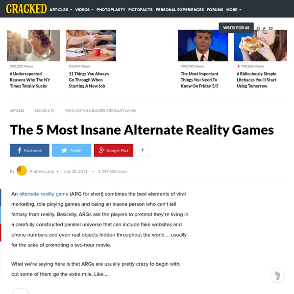 The 5 Most Insane Alternate Reality Games