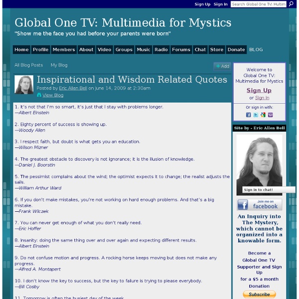 Inspirational and Wisdom Related Quotes - Global One TV: A Blog for Mystics