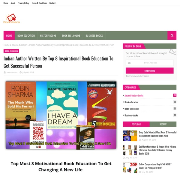 Indian Author Written By Top 8 Inspirational Book Education To Get Successful Person