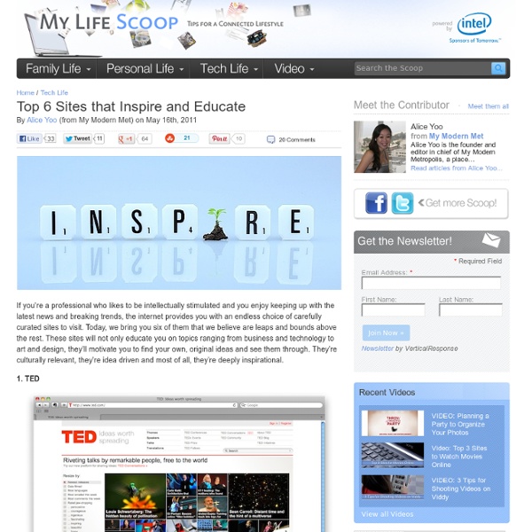 Top 6 Sites that Inspire and Educate