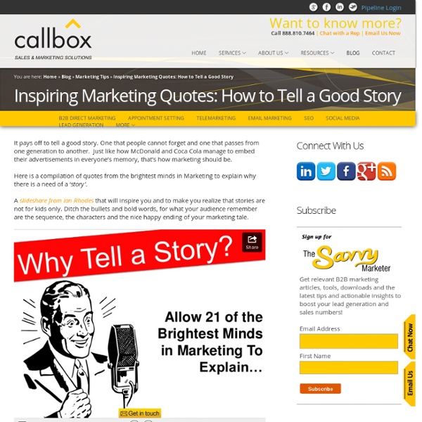 Inspiring Marketing Quotes: How to Tell a Good Story
