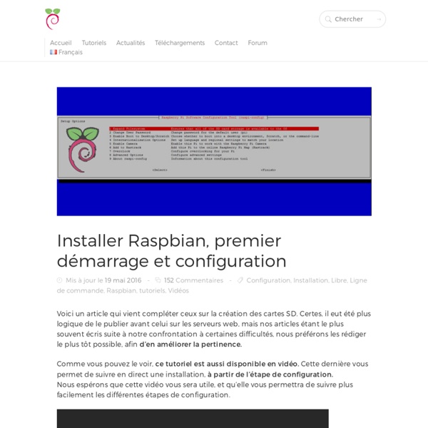Installer Raspbian, premier démarrage et configuration