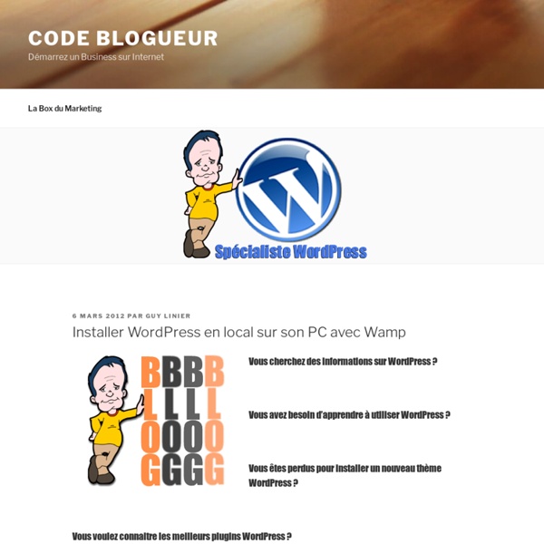 Code Blogueur » Installer WordPress en local sur son PC avec Wamp