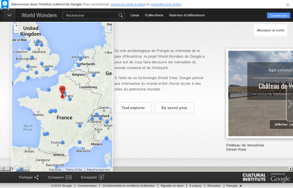 MERVEILLES DU MONDE - World wonders sur Google maps