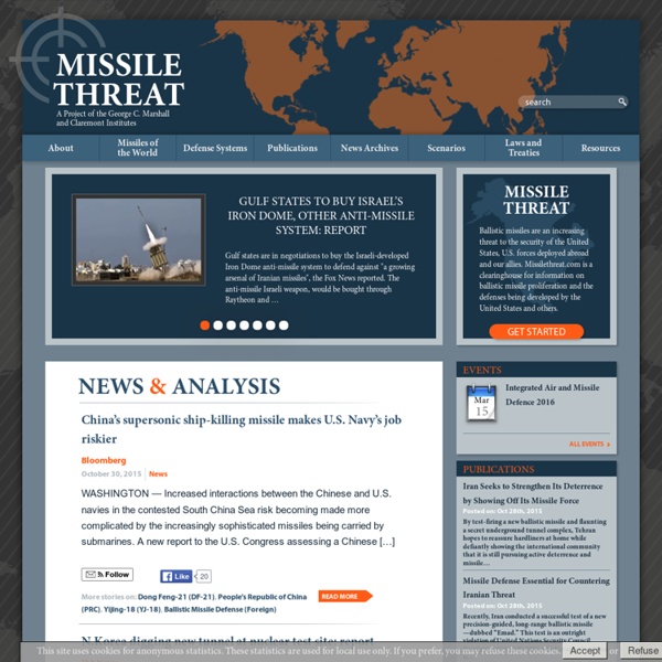 A Project of the George C. Marshall and Claremont InstitutesMissile Threat