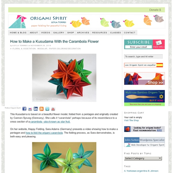 Video on How to Make a Kusudama With the Carambola Flower by Carmen Sprung
