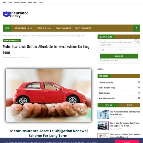 Motor Insurance: Get Car Affordable To Invest Scheme On Long Term