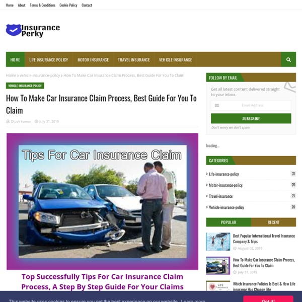 How To Make Car Insurance Claim Process, Best Guide For You To Claim