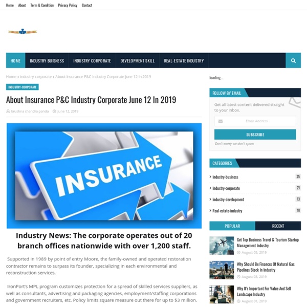 About Insurance P&C Industry Corporate June 12 In 2019