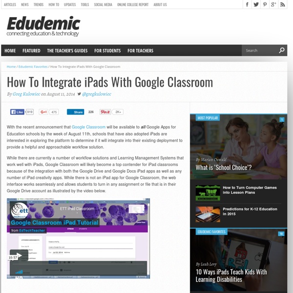 How To Integrate iPads With The New Google Classroom