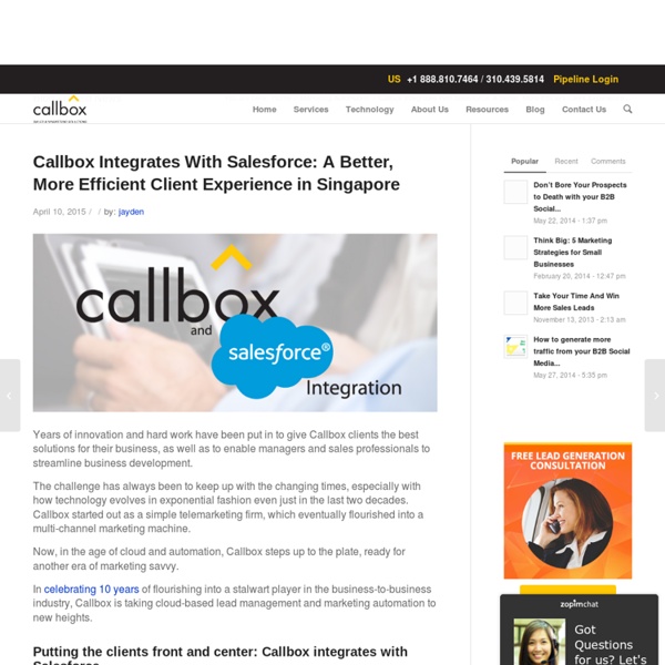 Callbox Integrates With Salesforce: A Better, More Efficient Client Experience in Singapore