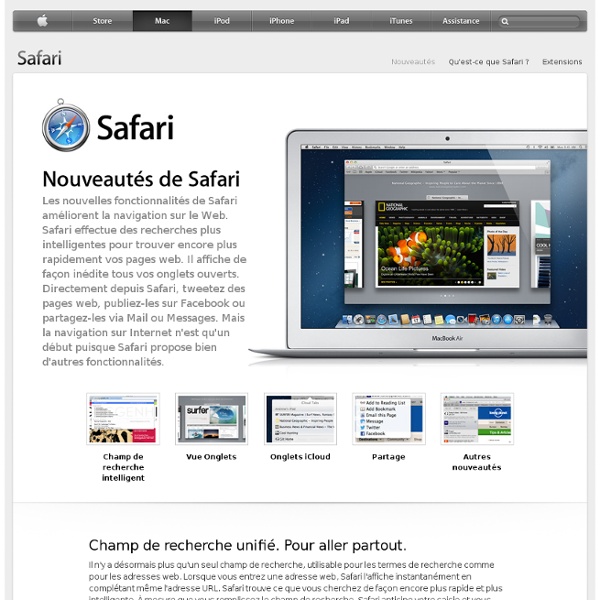 Safari - Naviguez par des moyens plus astucieux et plus puissants.