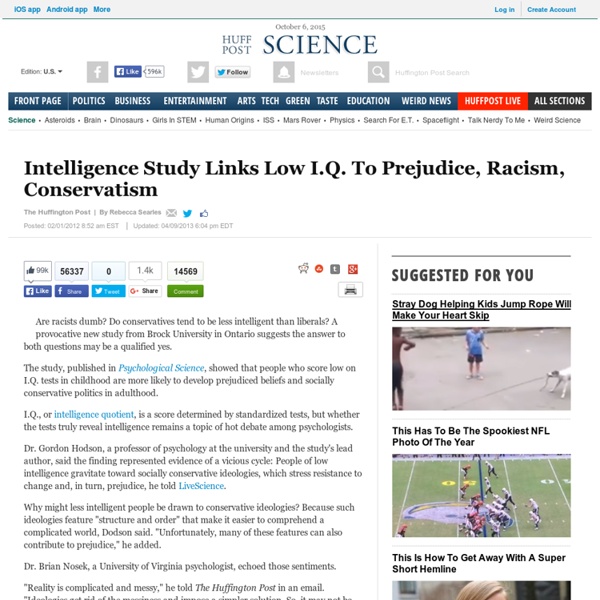 Intelligence Study Links Low I.Q. To Prejudice, Racism, Conservatism