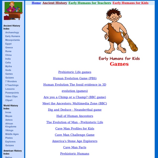 Early Humans for Kids - Free Interactive Games & Activities