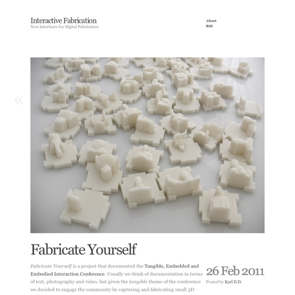 Interactive Fabrication » Fabricate Yourself