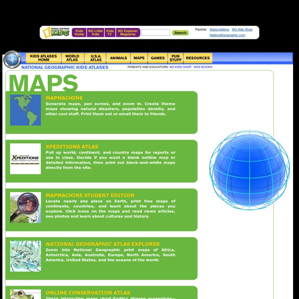 Maps: Interactive Atlases, Continent and Country Maps, Print Maps, Resources
