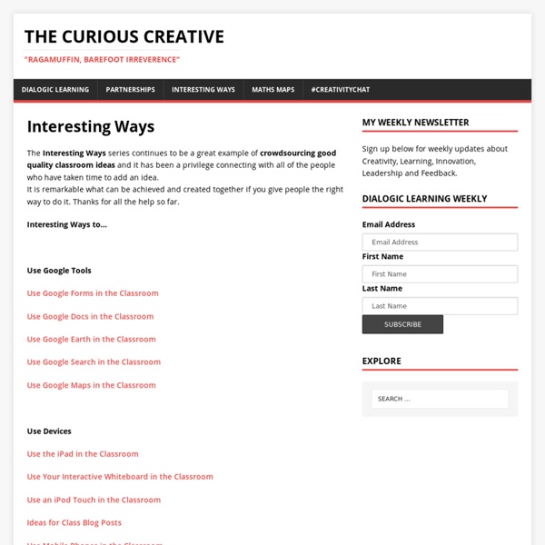 Interesting Ways – The Curious Creative