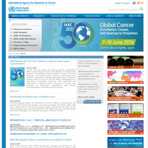 IARC - INTERNATIONAL AGENCY FOR RESEARCH ON CANCER