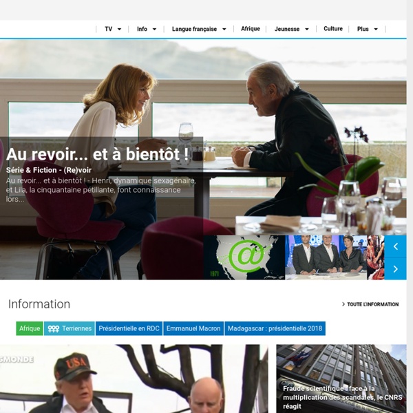 TV internationale francophone : Info, Jeux, Programmes TV, Météo, Dictionnaire.