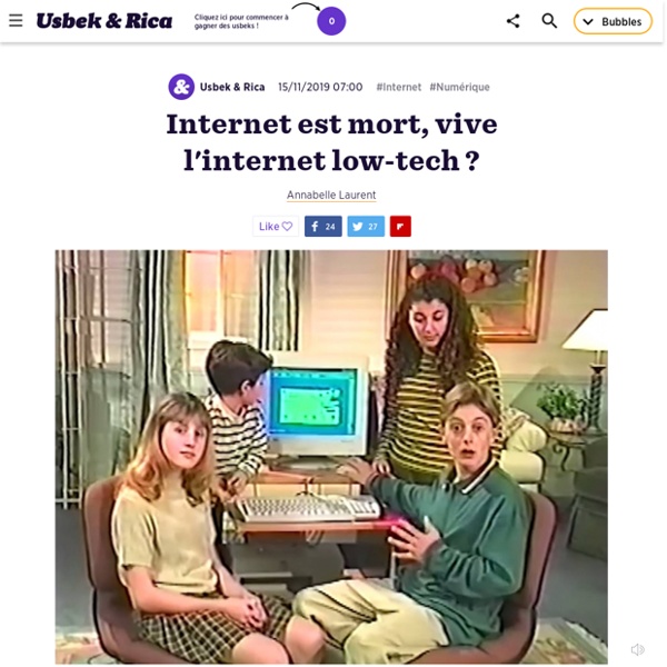 Internet est mort, vive l'internet low-tech ?