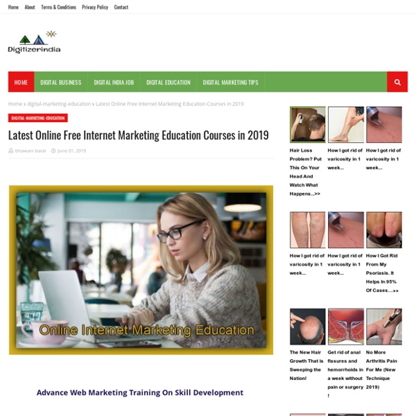 Latest Online Free Internet Marketing Education Courses in 2019