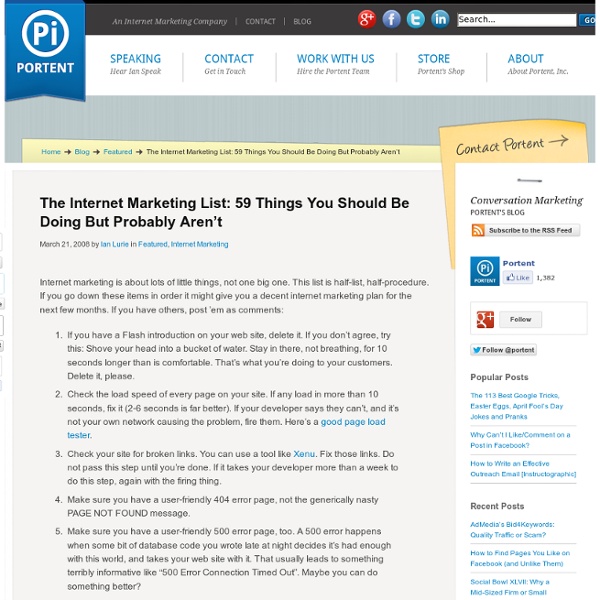The Internet Marketing List: 59 Things You Should Be Doing But Probably Aren&#039;t