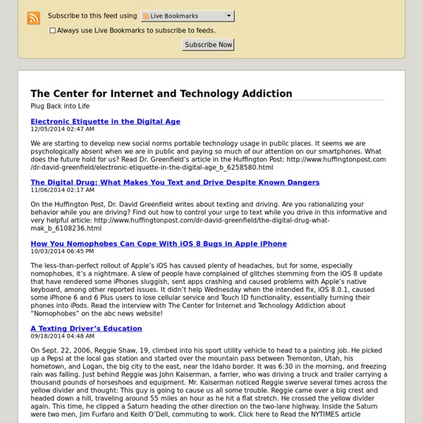 The Center for Internet and Technology Addiction