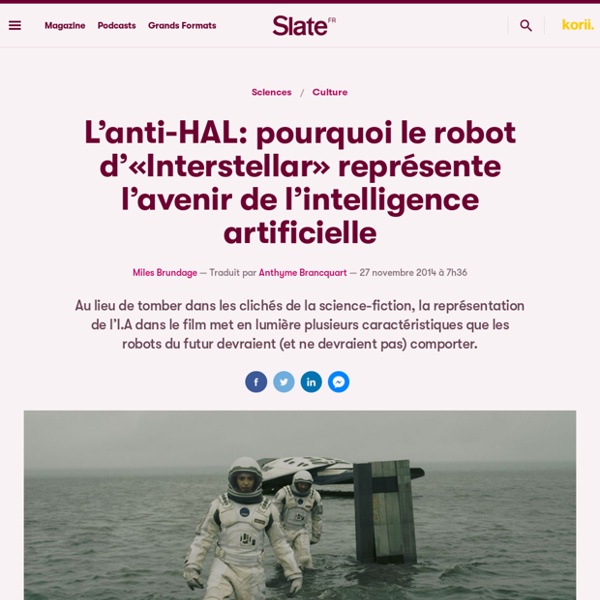 L’anti-HAL: pourquoi le robot d’«Interstellar» représente l’avenir de l’intelligence artificielle