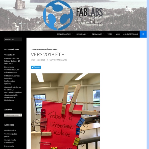 Communauté motivée par la création de Fab Labs au Québec
