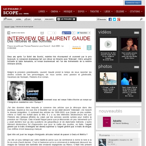 INTERVIEW DE LAURENT GAUDE