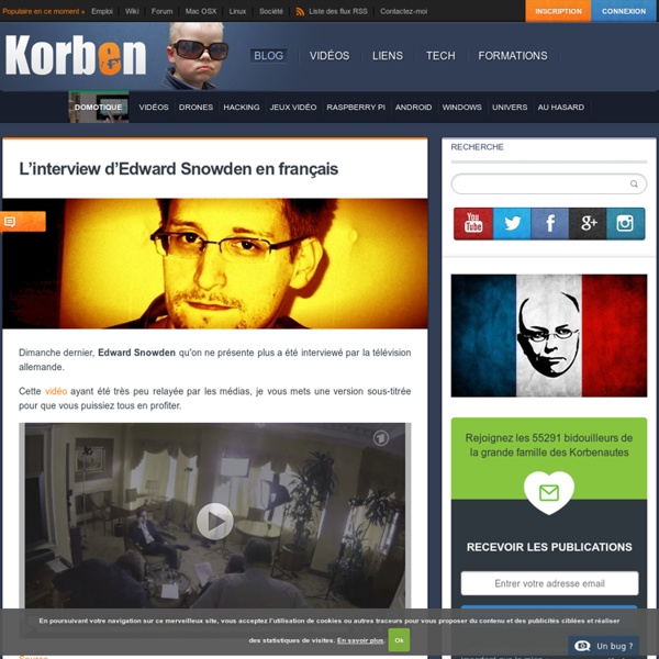 L'interview d'Edward Snowden en français