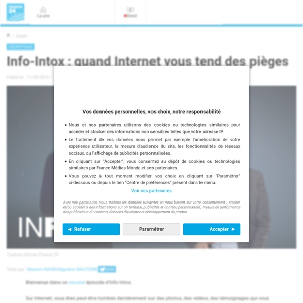 Info-Intox : quand Internet vous tend des pièges