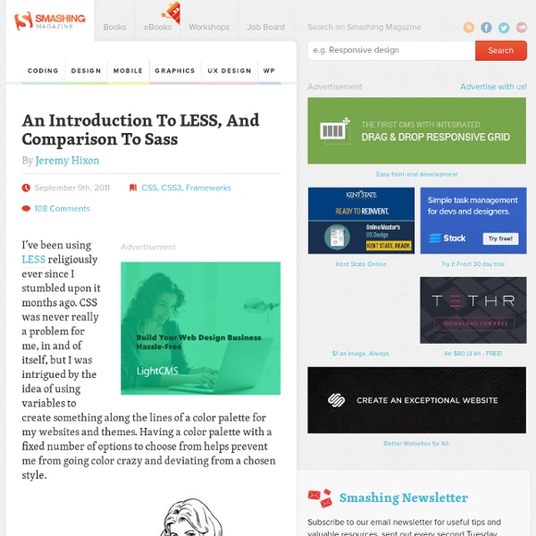 An Introduction To LESS, And Comparison To Sass - Smashing Magazine