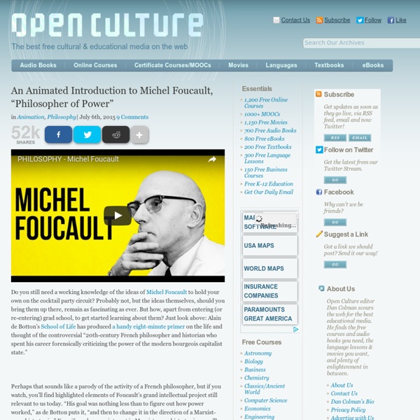 An Animated Introduction to Michel Foucault, "Philosopher of Power"