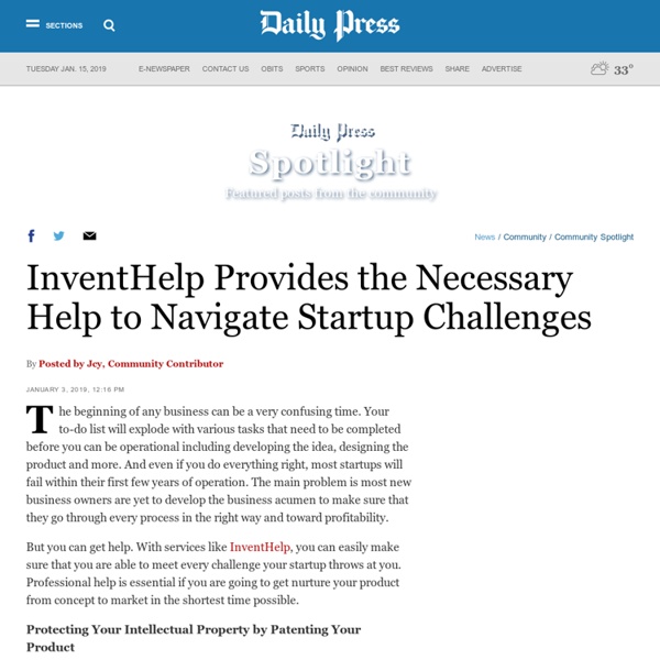 InventHelp Provides the Necessary Help to Navigate Startup Challenges - Los Angeles Times