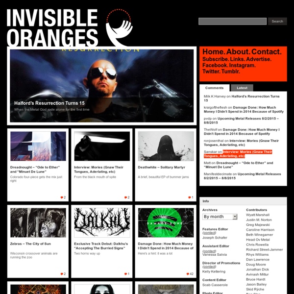 INVISIBLE ORANGES - THE METAL BLOG: