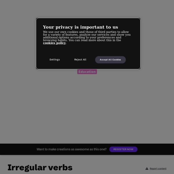 Irregular verbs by laurence.bernard on Genial.ly