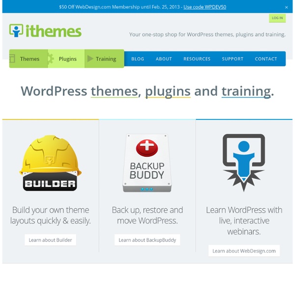 iThemes : Premium WordPress Themes & Plugins Since 2008 : Home of Backup Buddy