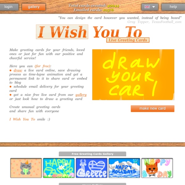 Draw Your Own Greeting Card and Save Drawing Process as Time-Lapse Animation - iwishyouto.com, Next Generation Greeting Service
