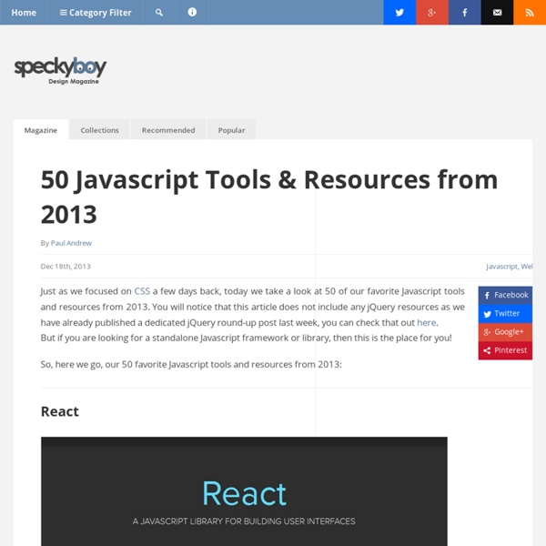 50 Javascript Tools & Resources from 2013