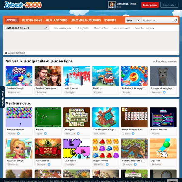 Jeux gratuits et jeux en ligne (jeux online) sur ZeBest-3000