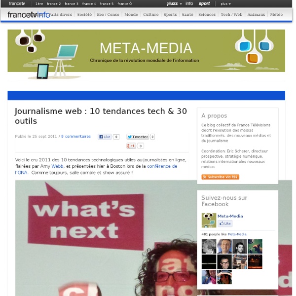 Journalisme web : 10 tendances tech & 30 outils