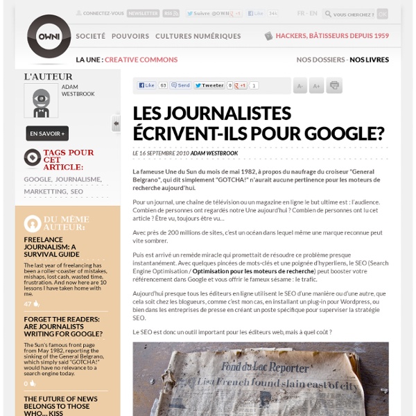 Les journalistes écrivent-ils pour Google? » Article » OWNI, Digital Journalism