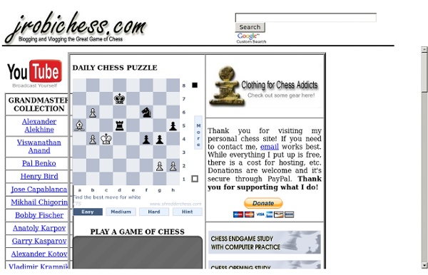 Jrobichess.com - Blogging and Vlogging the Great Game of Chess!