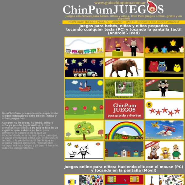 Juegos educativos para bebes, niñas y niños. Chin Pum Juegos online y gratis